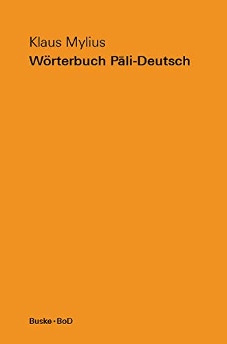 Wörterbuch Pali–Deutsch: Mit Sanskrit-Index