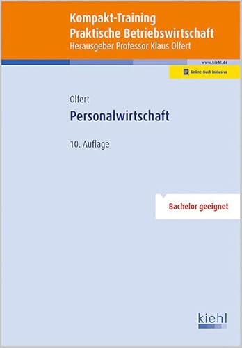 Kompakt-Training Personalwirtschaft: Bachelor geeignet. Online-Buch inklusive Kompakt-Training Personalwirtschaft: Bachelor geeignet. Online-Buch inklusive