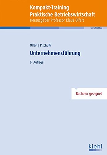 Kompakt-Training Unternehmensführung: Bachelor geeignet!