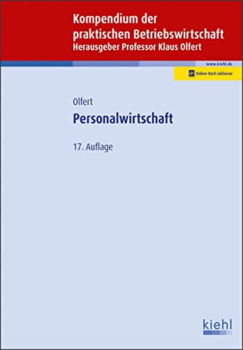 Personalwirtschaft: Mit Online-Zugang (Kompendium der praktischen Betriebswirtschaft) von Kiehl Friedrich Verlag G