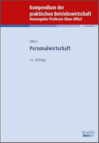 Personalwirtschaft (Kompendium der praktischen Betriebswirtschaft)