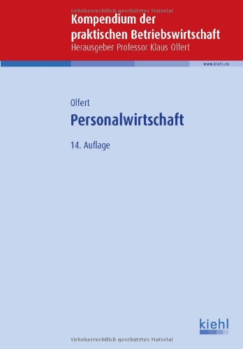 Personalwirtschaft (Kompendium der praktischen Betriebswirtschaft)