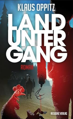 Landuntergang: Roman