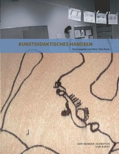 Kunstdidaktisches Handeln von Books on Demand GmbH