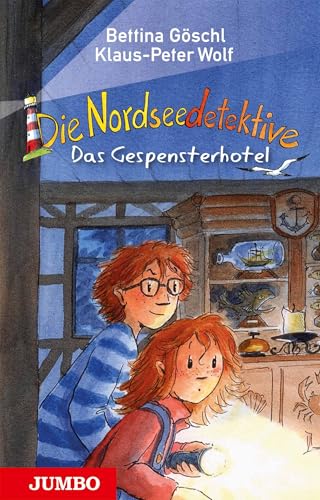 Die Nordseedetektive. Das Gespensterhotel: Band 2