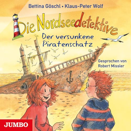 Die Nordseedetektive. Der versunkene Piratenschatz: Band 5