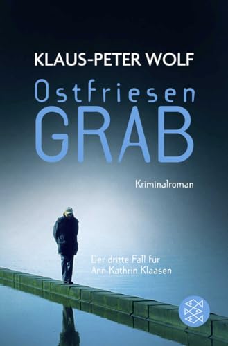 Ostfriesengrab: Kriminalroman