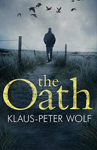 The Oath: An atmospheric and chilling crime thriller