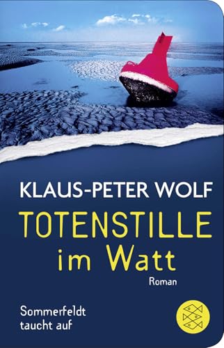 Totenstille im Watt: Sommerfeldt taucht auf von FISCHERVERLAGE