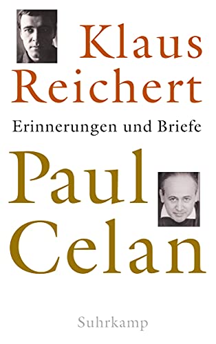 Paul Celan: Erinnerungen und Briefe von Suhrkamp Verlag AG