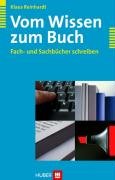 Vom Wissen zum Buch: Fach- und Sachbücher schreiben