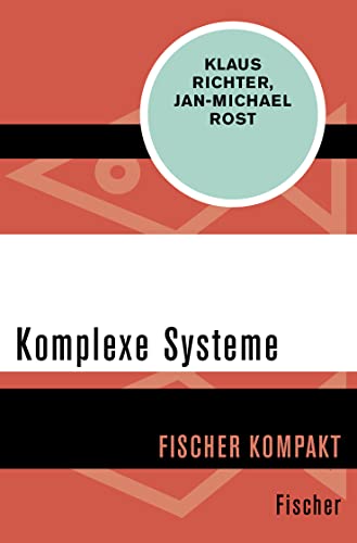 Komplexe Systeme (Fischer Kompakt) von FISCHER Taschenbuch