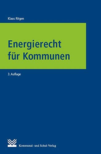 Energierecht für Kommunen: Darstellung von Kommunal- und Schul-Verlag Wiesbaden
