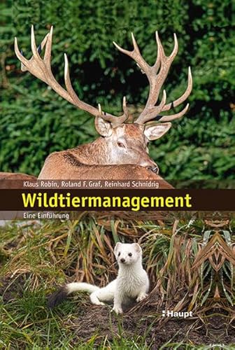 Wildtiermanagement: Eine Einführung
