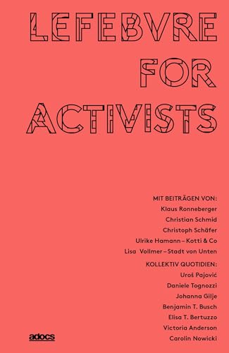 Lefebvre for Activists von Adocs