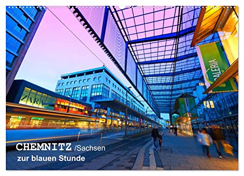 Chemnitz/Sachsen zur blauen Stunde (Wandkalender 2024 DIN A2 quer), CALVENDO Monatskalender