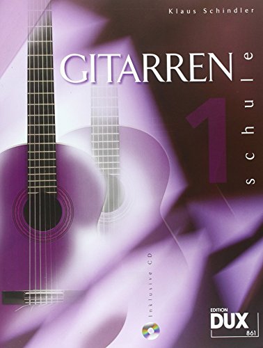 Gitarrenschule 1 (inkl. CD) von Edition DUX