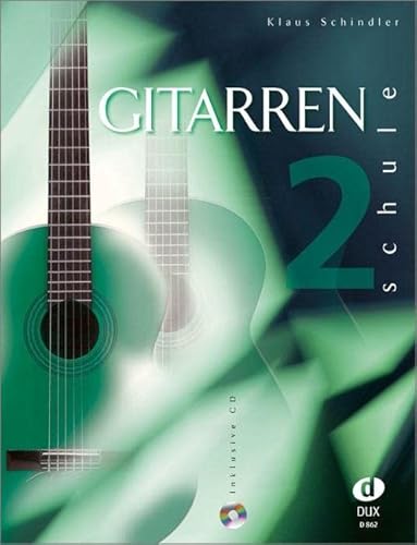 Gitarrenschule Band 2 (inkl. CD) von Edition DUX