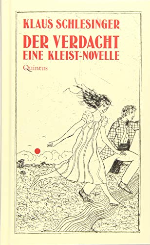 Der Verdacht: Eine Kleist-Novelle