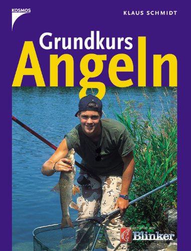 Grundkurs Angeln von Franckh Kosmos Verlag