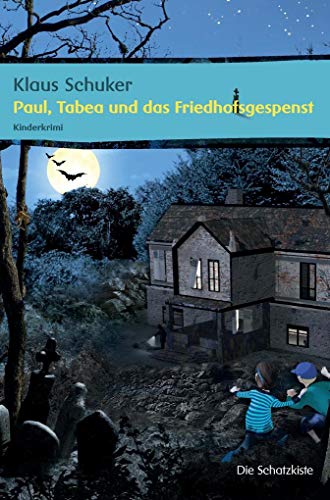 Paul, Tabea und das Friedhofsgespenst: Kinderkrimi von Allitera Verlag