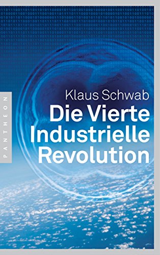 Die Vierte Industrielle Revolution von Pantheon