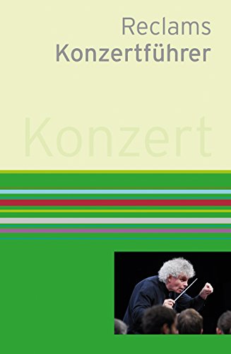 Reclams Konzertführer: Orchestermusik von Reclam Philipp Jun.