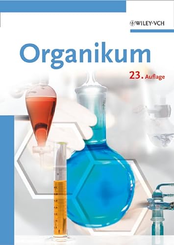 Organikum: Organisch-chemisches Grundpraktikum