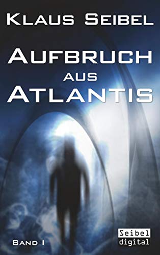 Aufbruch aus Atlantis Aufbruch aus Atlantis