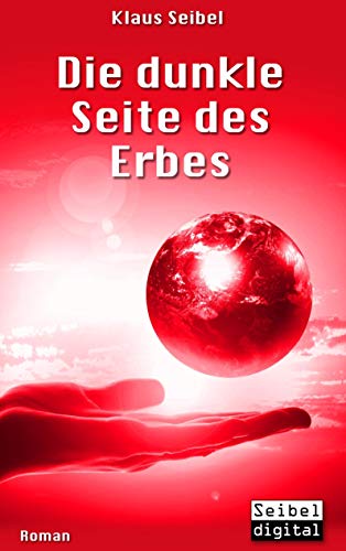 Die dunkle Seite des Erbes (Die erste Menschheit)