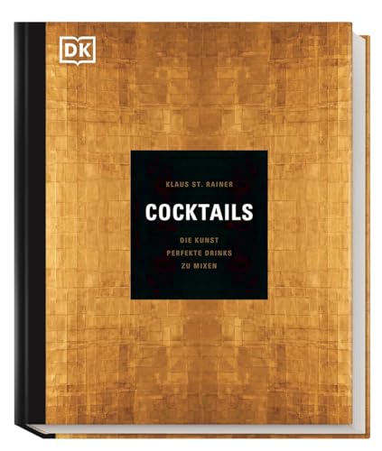 Cocktails: Die Kunst, perfekte Drinks zu mixen