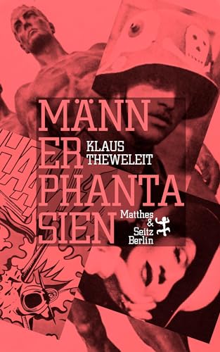 Männerphantasien von Matthes & Seitz Verlag