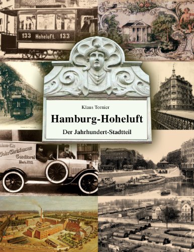 Hamburg - Hoheluft: Der Jahrhundert - Stadtteil