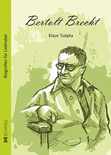 Bertolt Brecht: Biografien für Liebhaber