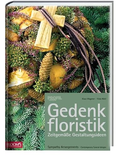 Gedenkfloristik: Zeitgemäße Gestaltungsideen