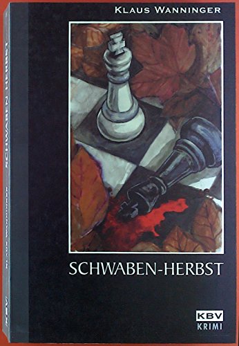Schwaben-Herbst: Kommissar Braigs zehnter Fall