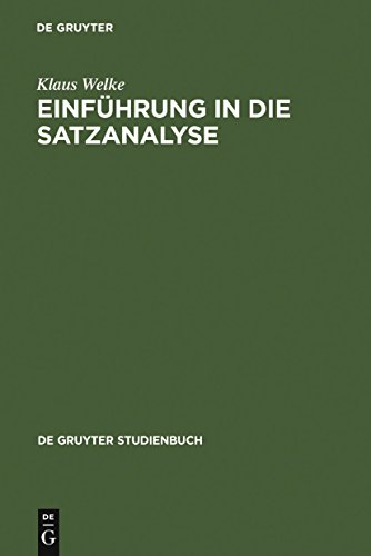 Einführung in die Satzanalyse (de Gruyter Studienbuch) (de Gruyter Studienbuch) von de Gruyter