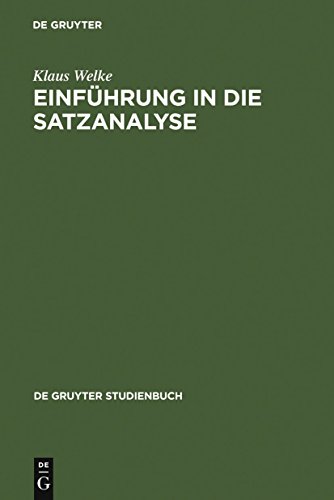 Einführung in die Satzanalyse (de Gruyter Studienbuch) (de Gruyter Studienbuch)