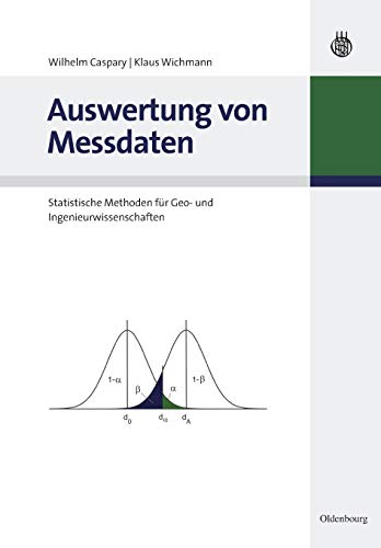 Auswertung von Messdaten Statistische Methoden für Geo- und Ingenieurwissenschaften