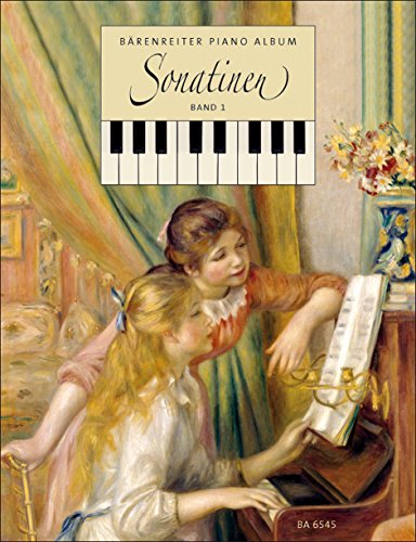 Bärenreiter Sonatinen-Album 1. für Klavier. Bärenreiter-Sonatinen-Album 1. Spielpartitur Bärenreiter Sonatinen-Album 1. für Klavier. Bärenreiter-Sonatinen-Album 1. Spielpartitur