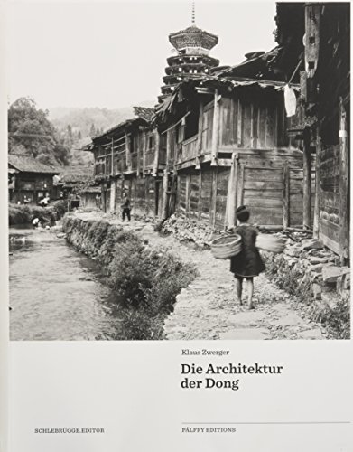 Die Architektur der Dong Die Architektur der Dong von Schlebrügge.Editor