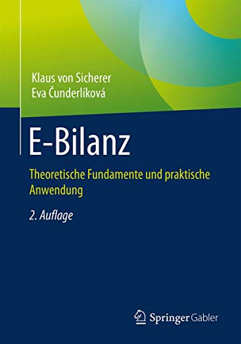 E-Bilanz: Theoretische Fundamente und praktische Anwendung von Springer