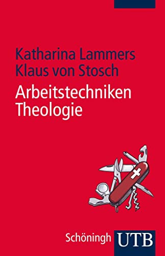 Arbeitstechniken Theologie (Grundwissen Theologie)
