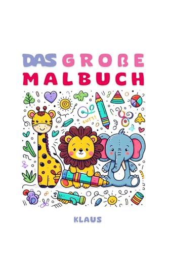 Das Große Malbuch von Independently published