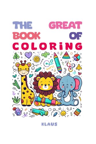 The Great Book of Coloring von Independently published
