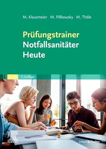 Prüfungstrainer Notfallsanitäter Heute von Elsevier