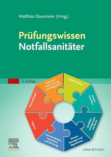 Prüfungswissen Notfallsanitäter von Urban & Fischer Verlag/Elsevier GmbH