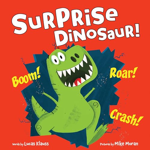Surprise Dinosaur! von Sourcebooks Jabberwocky