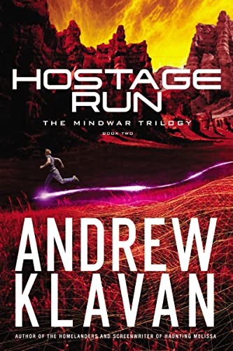 Hostage Run (The MindWar Trilogy, Band 2)