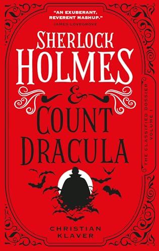The Classified Dossier - Sherlock Holmes and Count Dracula von Titan Books